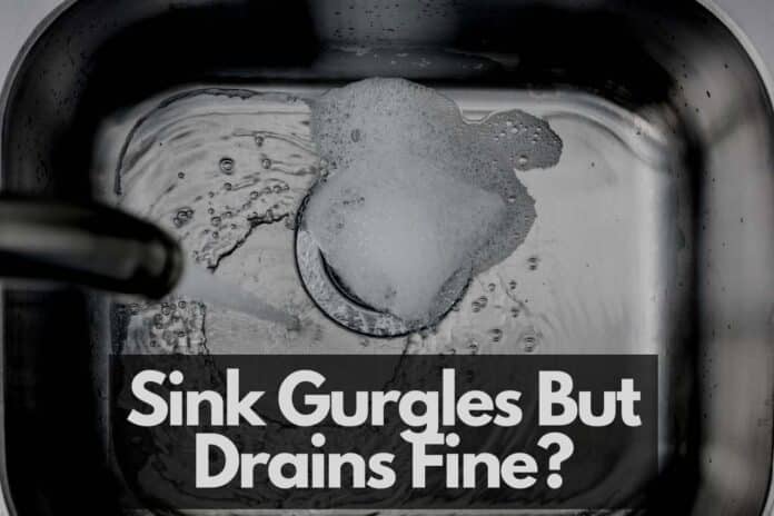 sink gurgles but drains fine
