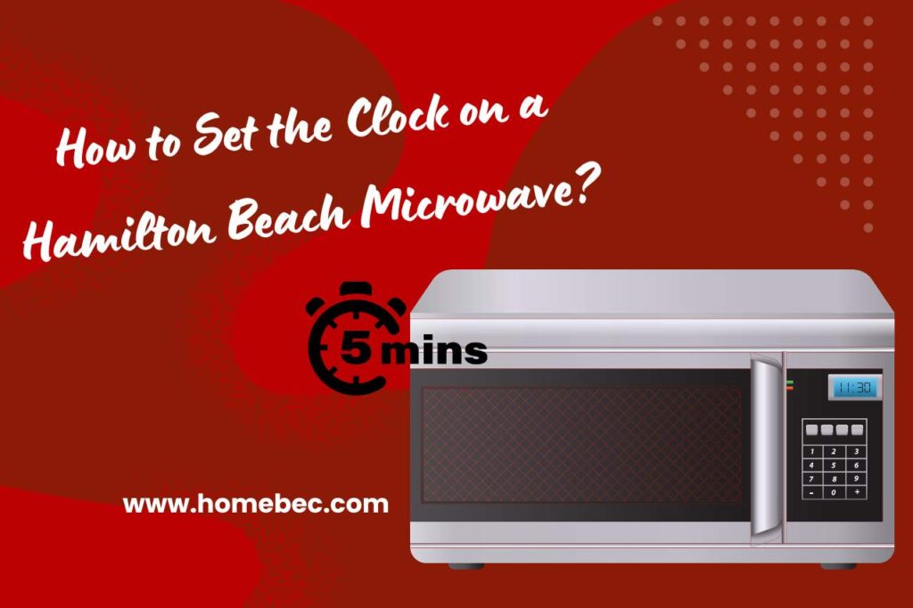 how to set the clock on a hamilton beach microwave