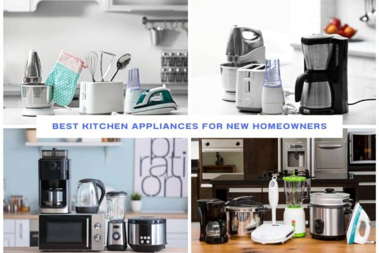 Kitchen Appliances For New Homeowners | Practical Tips & Tricks
